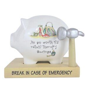 2011 ENESCO Retail Therapy Piggy Bank and Hammer Break in Case of Emergency